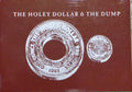 Holley Dollar and Dump 1oz silver
